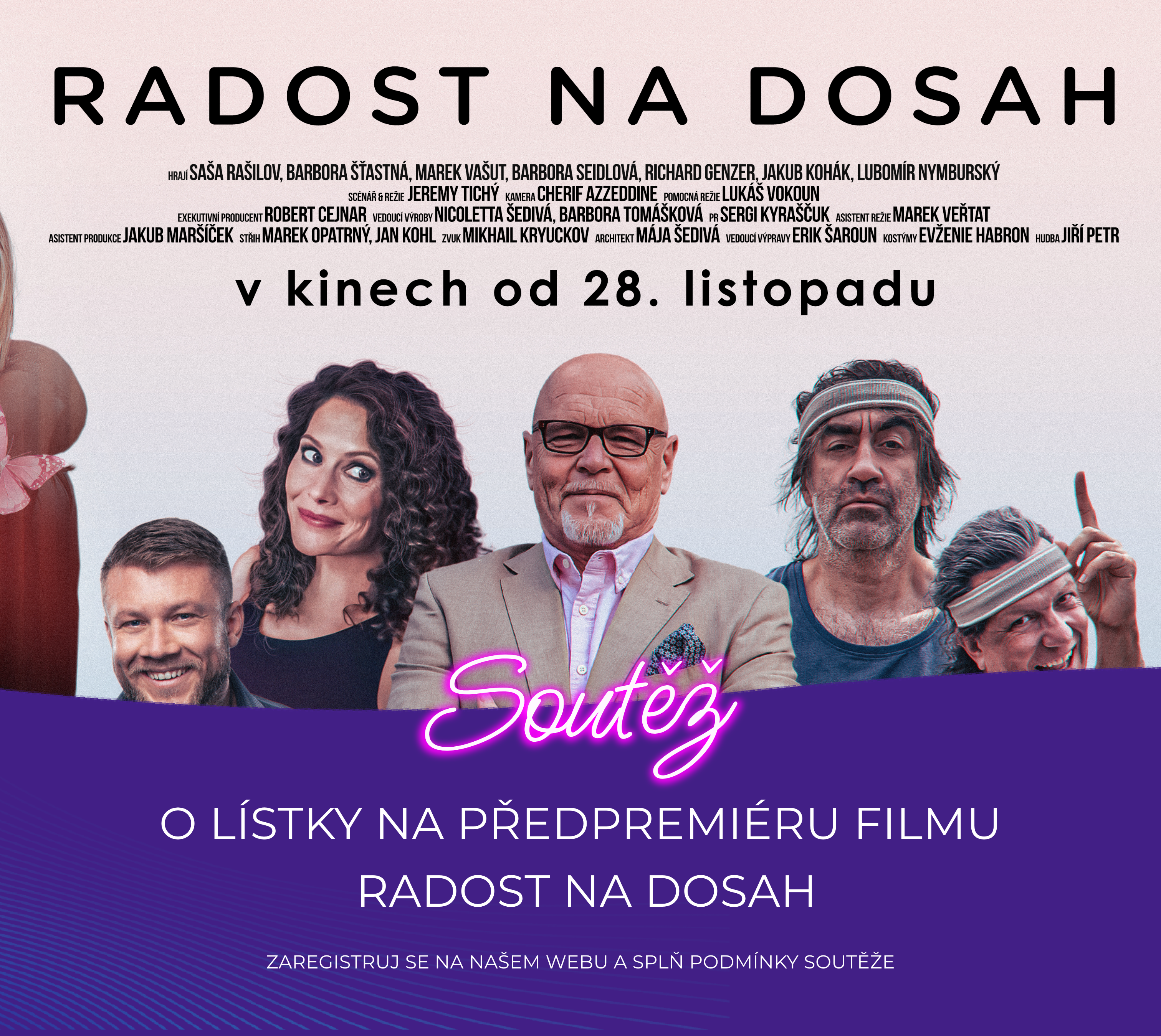 Soutěž o 1 + 1 lístek na předpremiéru filmu RADOST NA DOSAH