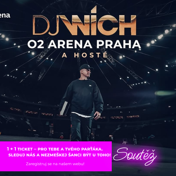 Soutěž o 1 + 1 vstupenku na DJ Wich v O2 Aréně